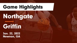 Northgate  vs Griffin  Game Highlights - Jan. 22, 2022