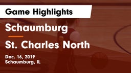 Schaumburg  vs St. Charles North  Game Highlights - Dec. 16, 2019