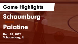 Schaumburg  vs Palatine  Game Highlights - Dec. 28, 2019
