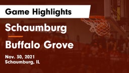 Schaumburg  vs Buffalo Grove  Game Highlights - Nov. 30, 2021