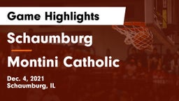 Schaumburg  vs Montini Catholic  Game Highlights - Dec. 4, 2021