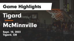 Tigard  vs McMinnville Game Highlights - Sept. 10, 2022