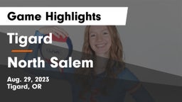 Tigard  vs North Salem  Game Highlights - Aug. 29, 2023