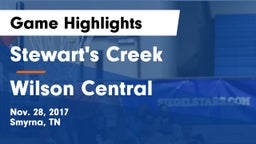 Stewart's Creek  vs Wilson Central  Game Highlights - Nov. 28, 2017