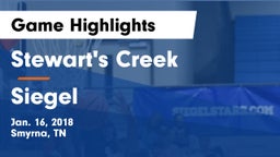 Stewart's Creek  vs Siegel  Game Highlights - Jan. 16, 2018