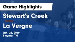 Stewart's Creek  vs La Vergne  Game Highlights - Jan. 22, 2019