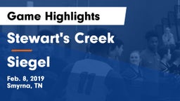 Stewart's Creek  vs Siegel  Game Highlights - Feb. 8, 2019