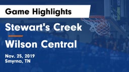 Stewart's Creek  vs Wilson Central  Game Highlights - Nov. 25, 2019