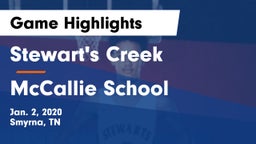 Stewart's Creek  vs McCallie School Game Highlights - Jan. 2, 2020