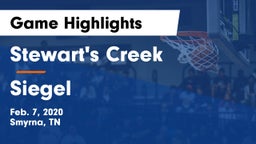 Stewart's Creek  vs Siegel  Game Highlights - Feb. 7, 2020