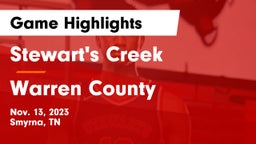 Stewart's Creek  vs Warren County  Game Highlights - Nov. 13, 2023