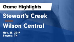 Stewart's Creek  vs Wilson Central  Game Highlights - Nov. 25, 2019