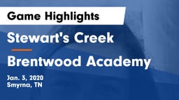 Stewart's Creek  vs Brentwood Academy  Game Highlights - Jan. 3, 2020