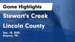 Stewart's Creek  vs Lincoln County  Game Highlights - Jan. 18, 2020
