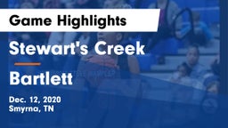 Stewart's Creek  vs Bartlett  Game Highlights - Dec. 12, 2020