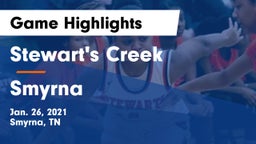 Stewart's Creek  vs Smyrna  Game Highlights - Jan. 26, 2021