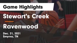 Stewart's Creek  vs Ravenwood  Game Highlights - Dec. 21, 2021