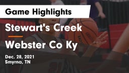 Stewart's Creek  vs Webster Co Ky Game Highlights - Dec. 28, 2021