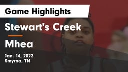Stewart's Creek  vs Mhea Game Highlights - Jan. 14, 2022