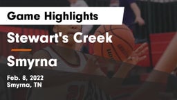 Stewart's Creek  vs Smyrna  Game Highlights - Feb. 8, 2022