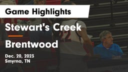 Stewart's Creek  vs Brentwood  Game Highlights - Dec. 20, 2023