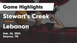 Stewart's Creek  vs Lebanon  Game Highlights - Feb. 26, 2024