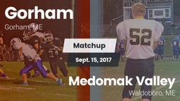 Matchup: Gorham  vs. Medomak Valley  2017