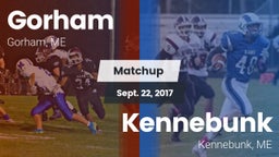 Matchup: Gorham  vs. Kennebunk  2017