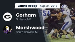 Recap: Gorham  vs. Marshwood  2018