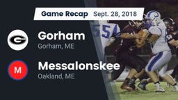 Recap: Gorham  vs. Messalonskee  2018