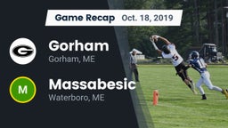 Recap: Gorham  vs. Massabesic  2019