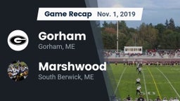 Recap: Gorham  vs. Marshwood  2019