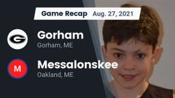 Recap: Gorham  vs. Messalonskee  2021
