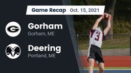 Recap: Gorham  vs. Deering  2021