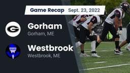 Recap: Gorham  vs. Westbrook  2022
