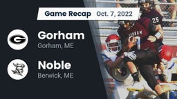 Recap: Gorham  vs. Noble  2022
