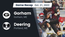 Recap: Gorham  vs. Deering  2022