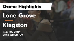 Lone Grove  vs Kingston  Game Highlights - Feb. 21, 2019