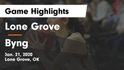 Lone Grove  vs Byng  Game Highlights - Jan. 21, 2020