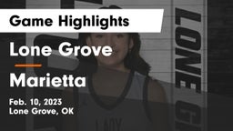 Lone Grove  vs Marietta  Game Highlights - Feb. 10, 2023