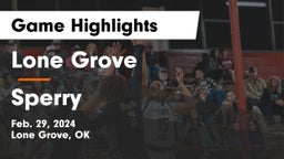 Lone Grove  vs Sperry  Game Highlights - Feb. 29, 2024