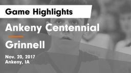 Ankeny Centennial  vs Grinnell  Game Highlights - Nov. 20, 2017