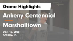 Ankeny Centennial  vs Marshalltown  Game Highlights - Dec. 18, 2020