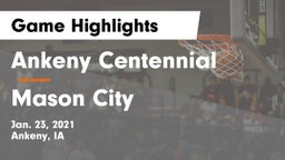 Ankeny Centennial  vs Mason City  Game Highlights - Jan. 23, 2021
