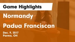 Normandy  vs Padua Franciscan  Game Highlights - Dec. 9, 2017