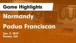 Normandy  vs Padua Franciscan  Game Highlights - Jan. 9, 2019