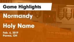 Normandy  vs Holy Name  Game Highlights - Feb. 6, 2019