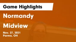 Normandy  vs Midview  Game Highlights - Nov. 27, 2021