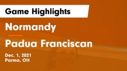 Normandy  vs Padua Franciscan  Game Highlights - Dec. 1, 2021