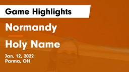 Normandy  vs Holy Name  Game Highlights - Jan. 12, 2022